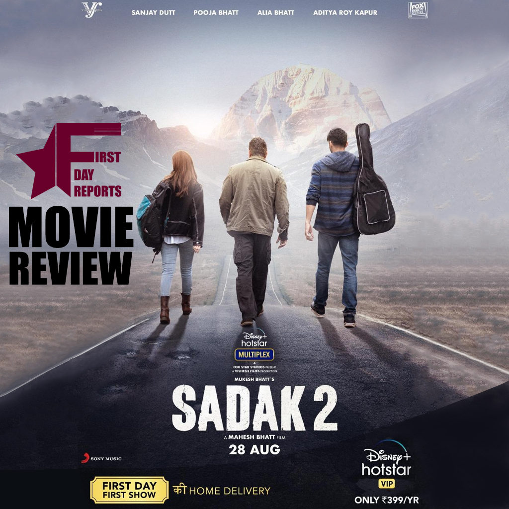 Sadak 2 movie review